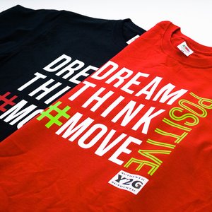 Photo of black and red t-shirts with Dream, Think, Move positive slogan